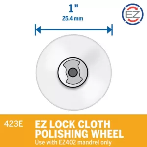 Dremel EZ Lock Rotary Tool 1 in. Cloth Polishing Wheel for Silverware, Car Parts, and Door and Window Hardware