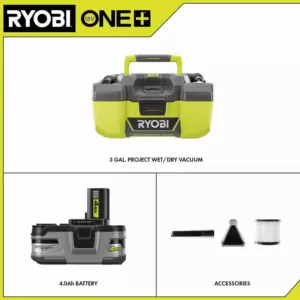 RYOBI 18-Volt ONE+ 3 Gal. Project Wet/Dry Vacuum w/Accessory Storage and Lithium-Ion 4.0 Ah LITHIUM+ HP High Capacity Battery