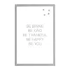 Petal Lane Be Brave Be Kind Be Thankful, Warm Gray Frame, Magnetic Memo Board
